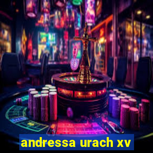 andressa urach xv